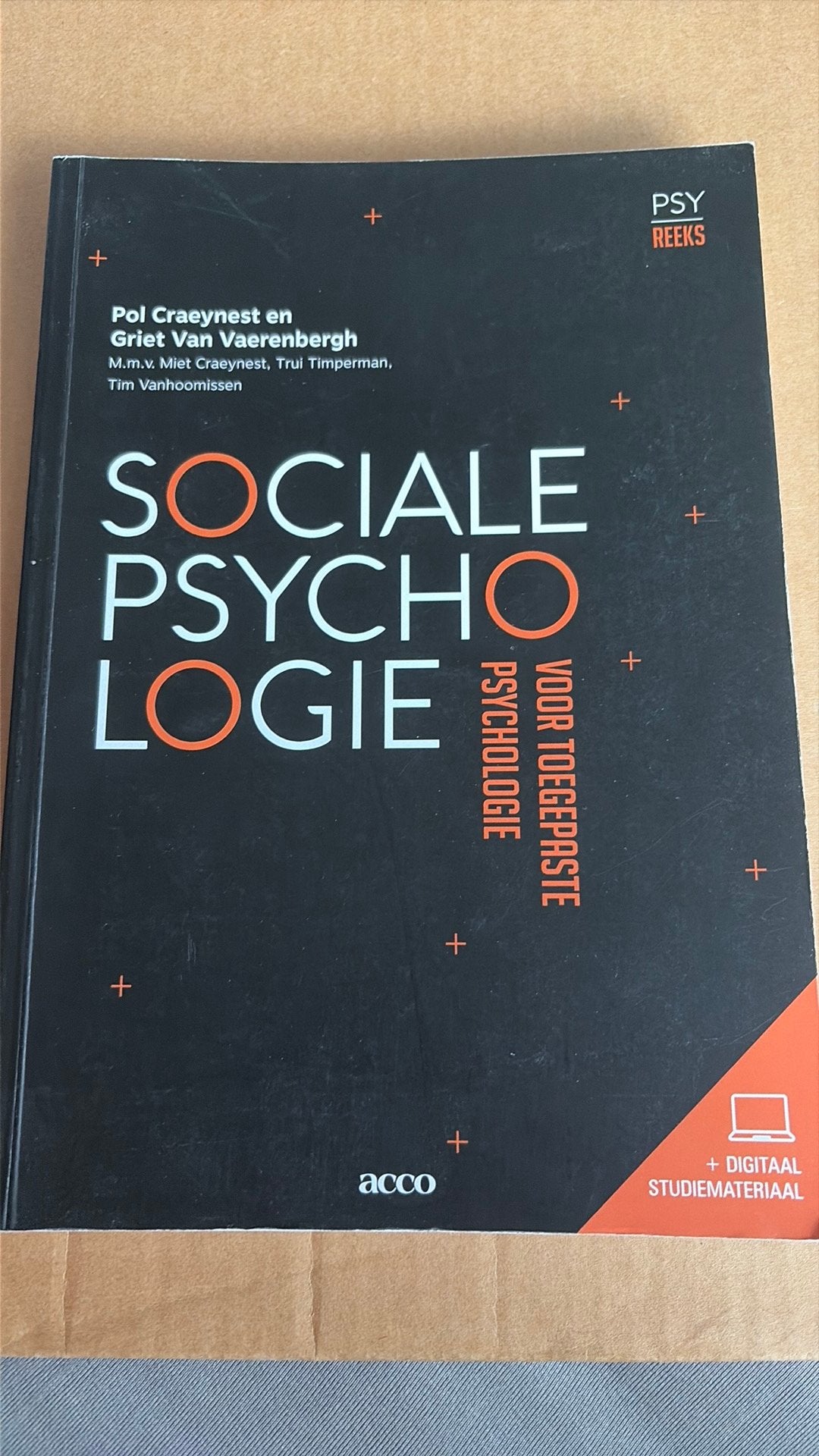 Sociale Psychologie voor toegepaste psychologie, Enlèvement, Trui Timperman; Griet Van Vaerenbergh; Tim Vanhoomissen; Miet...