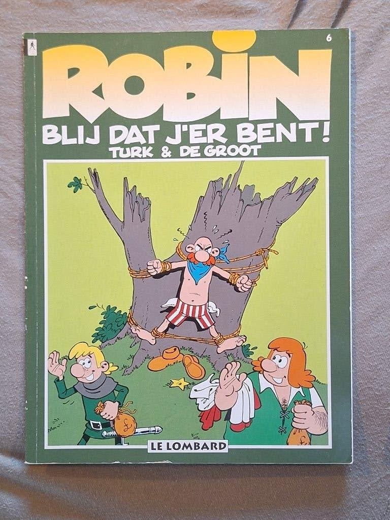 Robin Hoed 6: blij dat j'er bent!, Eén stripboek, Ophalen of Verzenden, Zo goed als nieuw