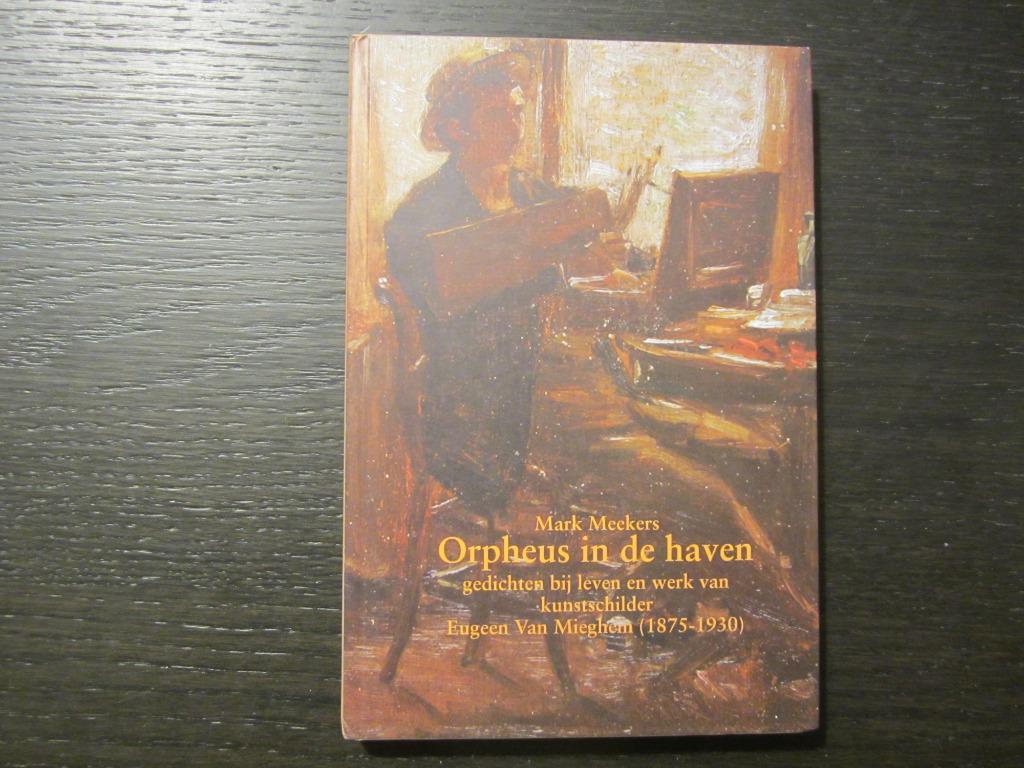 Orpheus in de haven  -Mark Meekers-, Ophalen of Verzenden