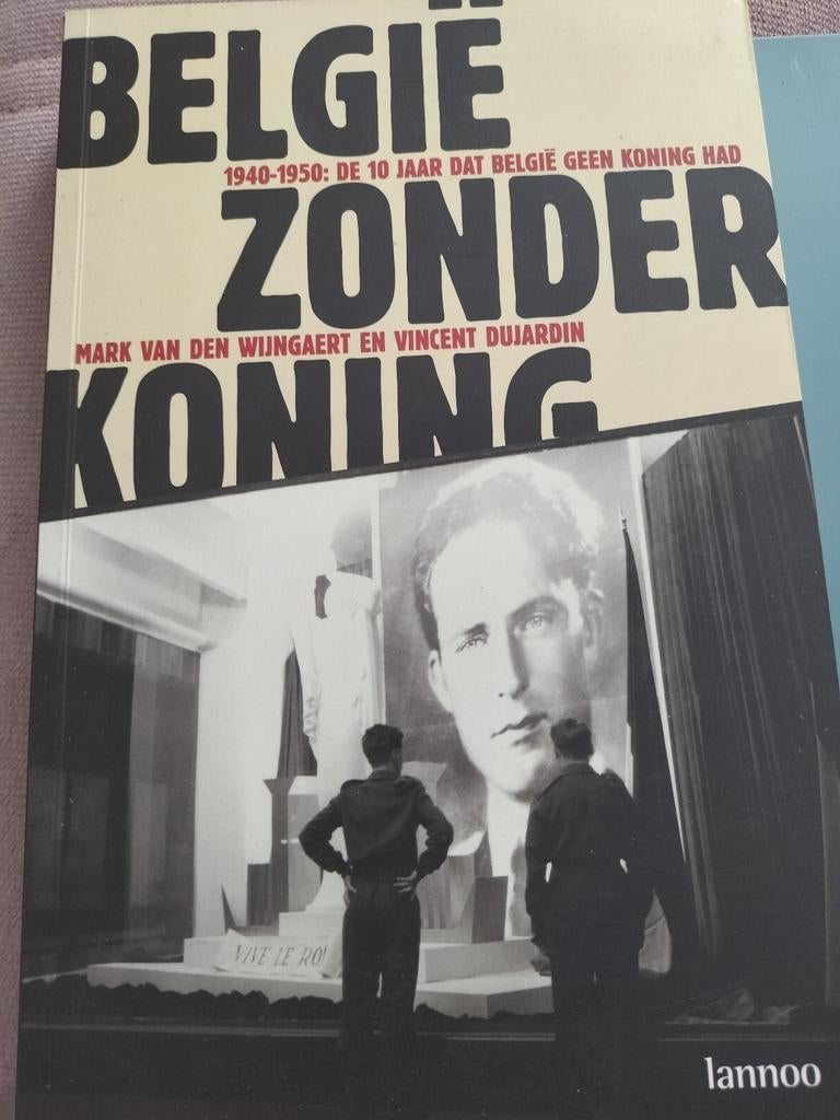 V. Dujardin - Belgie zonder koning, Verzenden, Zo goed als nieuw, V. Dujardin; M. Wijngaert