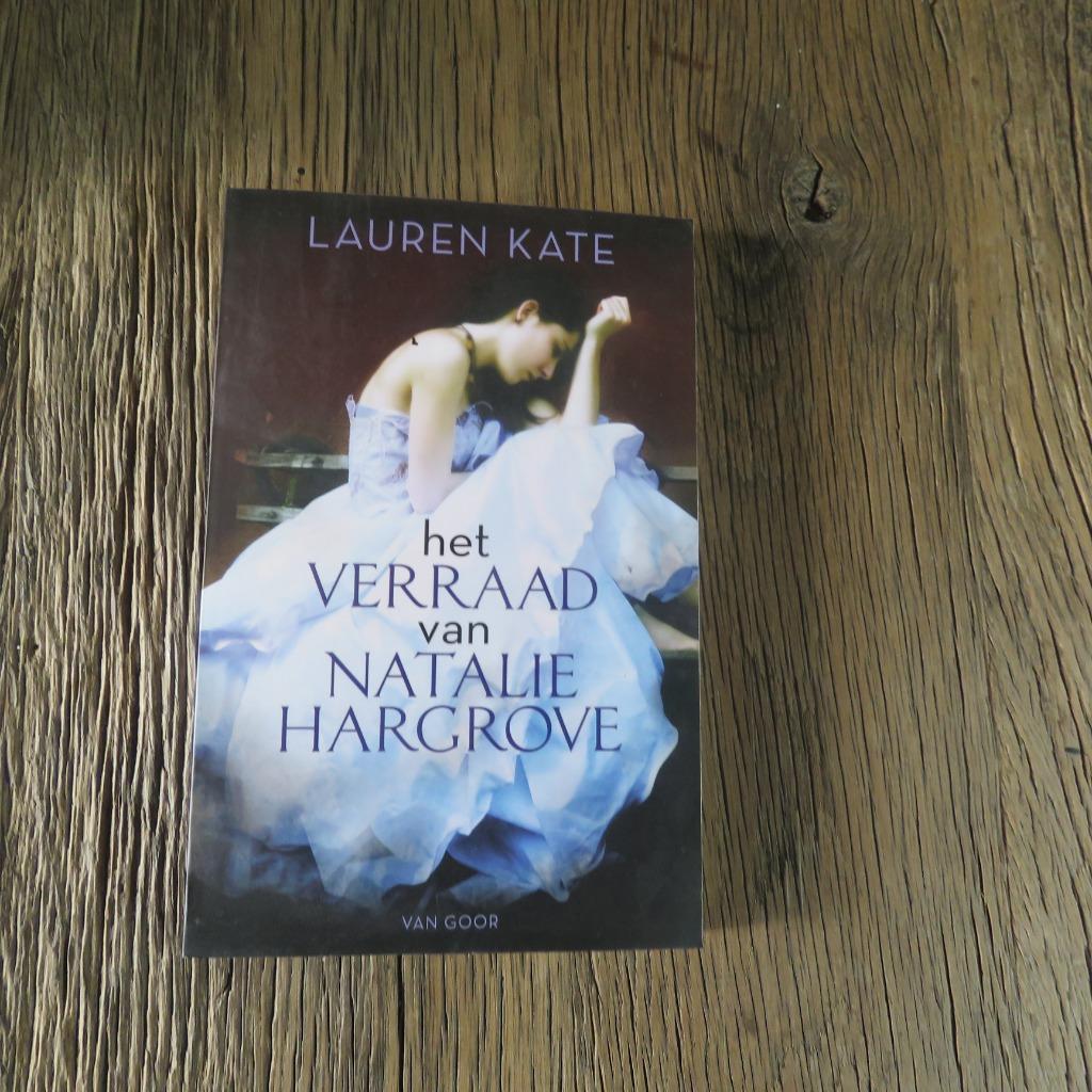 Het verraad van Natalie Hargrove Lauren Kate, Boeken, Ophalen of Verzenden