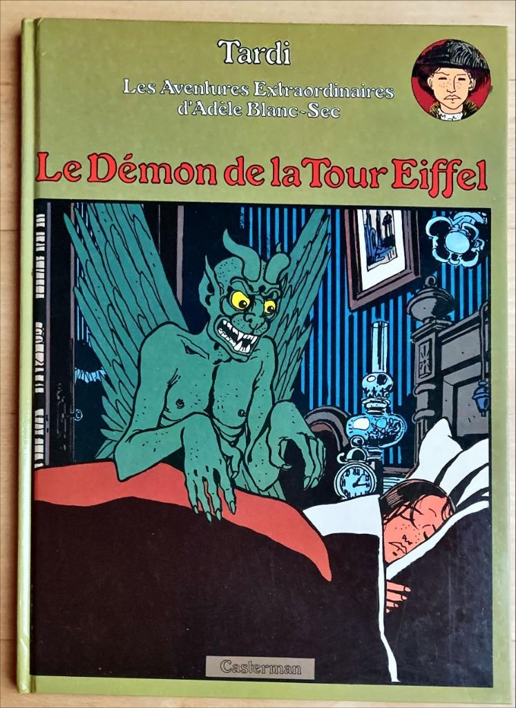 Tardi - Adèle Blanc-Sec - EO Le Démon de la Tour Eiffel, Eén stripboek, TARDI, Ophalen, Gelezen