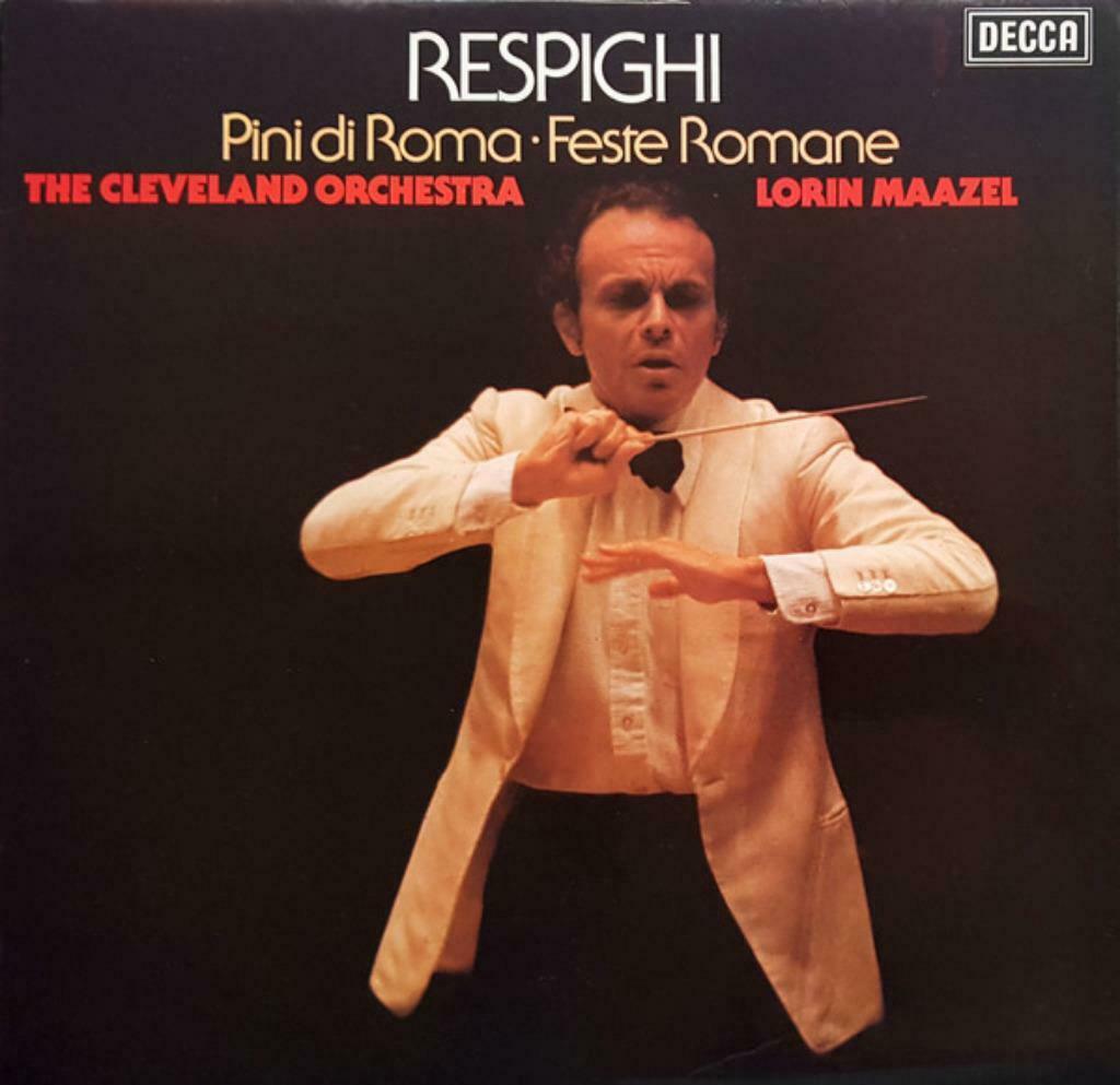 LP Respighi Cleveland Orchestra Maazel 1977, Orchestre ou Ballet, 12 pouces, Du modernisme à nos jours, Enlèvement ou Envoi