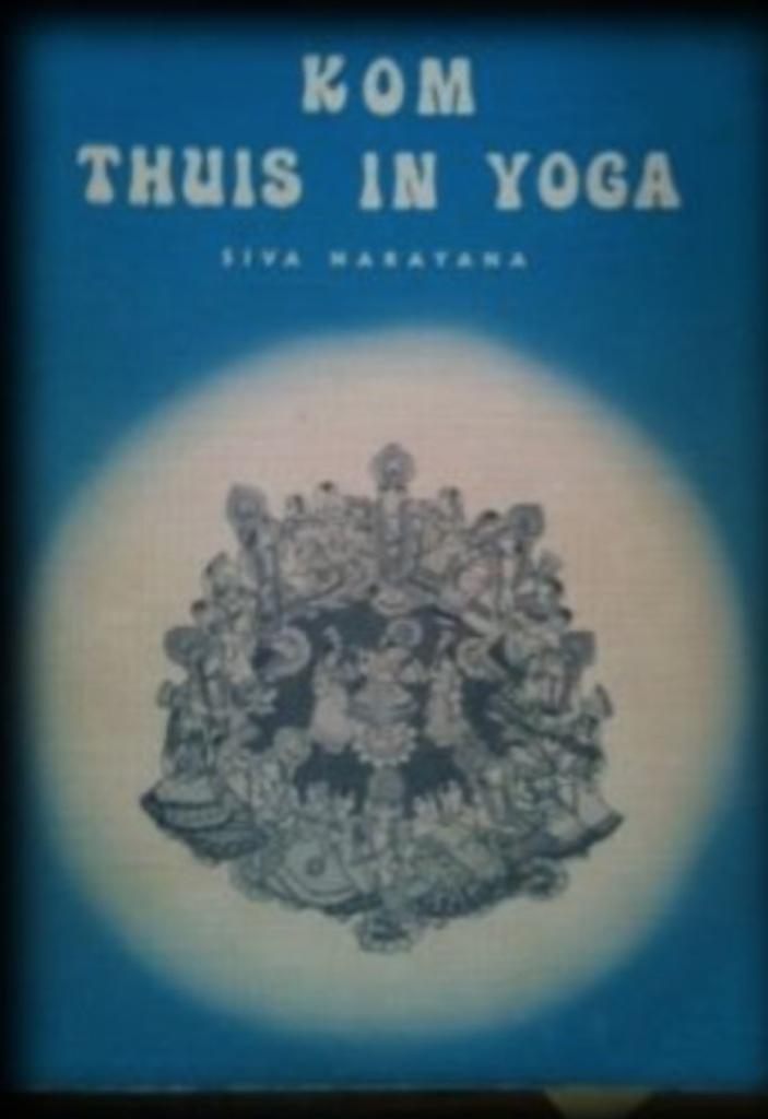 Kom thuis in yoga, Siva Narayana, Ophalen