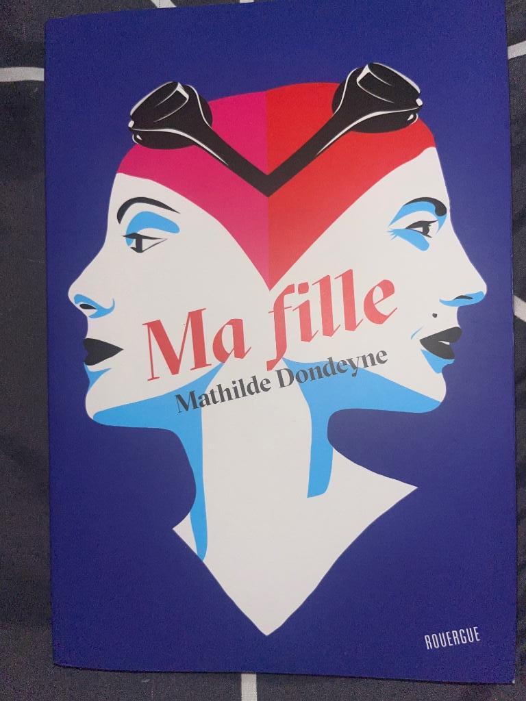 Ma fille /Mathilde Dondeynde., Enlèvement, Neuf, Mathilde Dondeyne