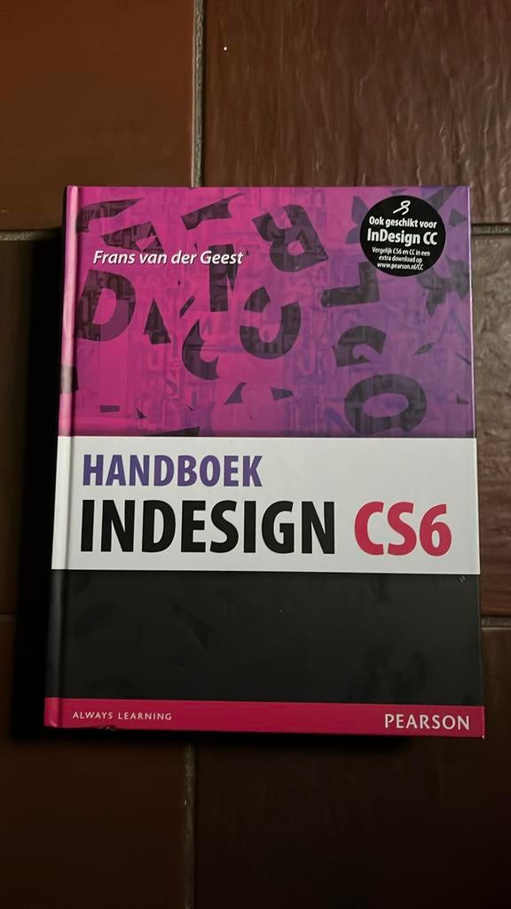 Frans van der Geest - Handboek InDesign CS6, Boeken, Ophalen of Verzenden, Zo goed als nieuw, Frans van der Geest