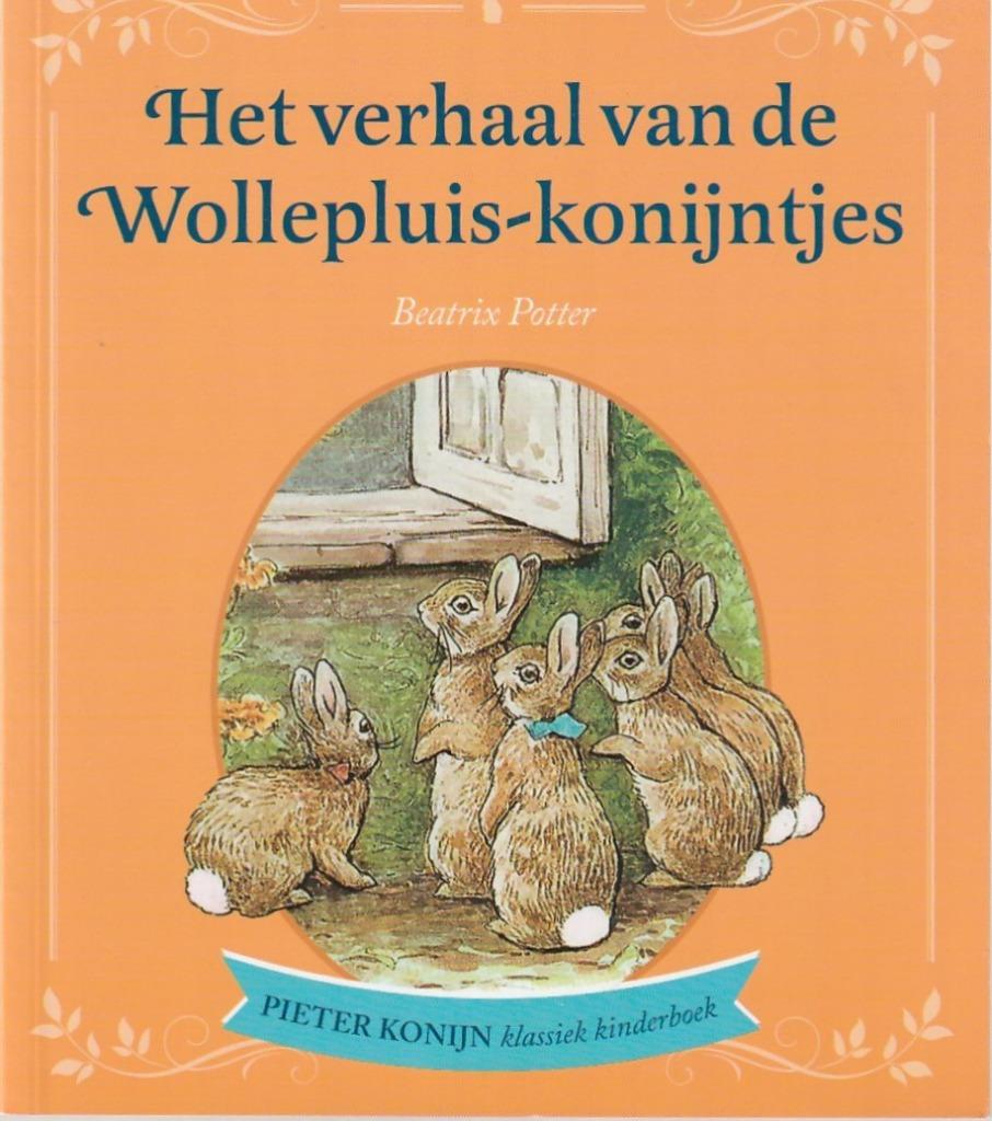 Beatrix Potter - Het verhaal van de Wollepluis-konijntjes, Boeken, Ophalen of Verzenden, Nieuw, Beatrix Potter