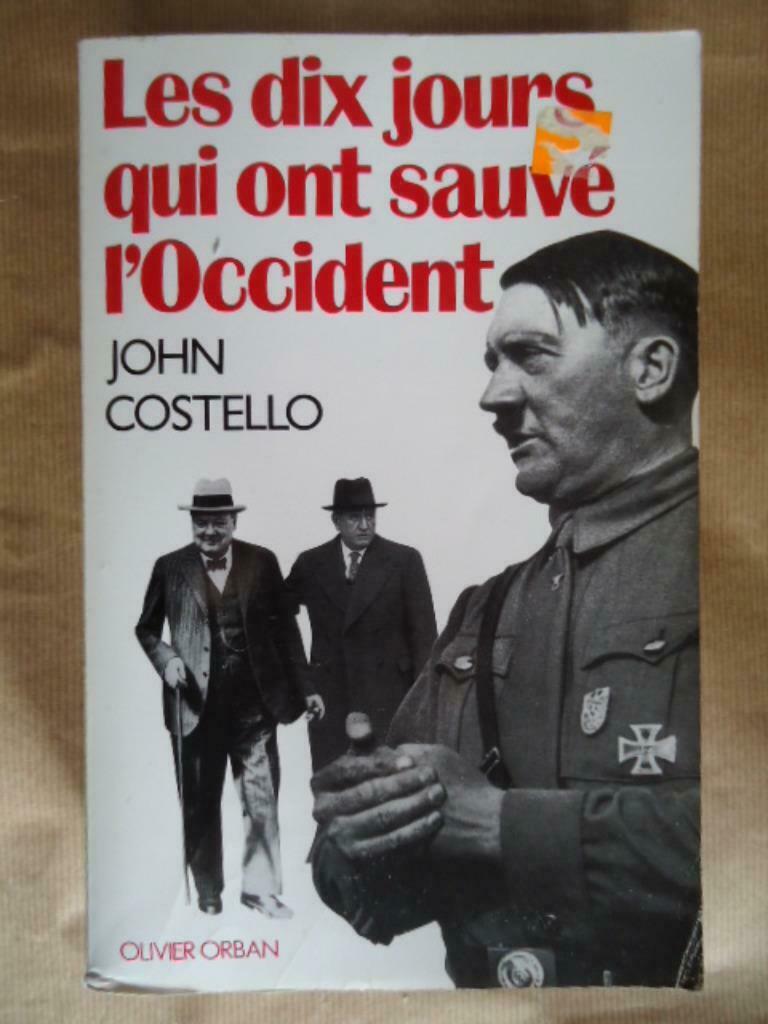 JOHN COSTELLO LES DIX JOURS QUI ONT SAUVE L'OCCIDENT, Ophalen of Verzenden