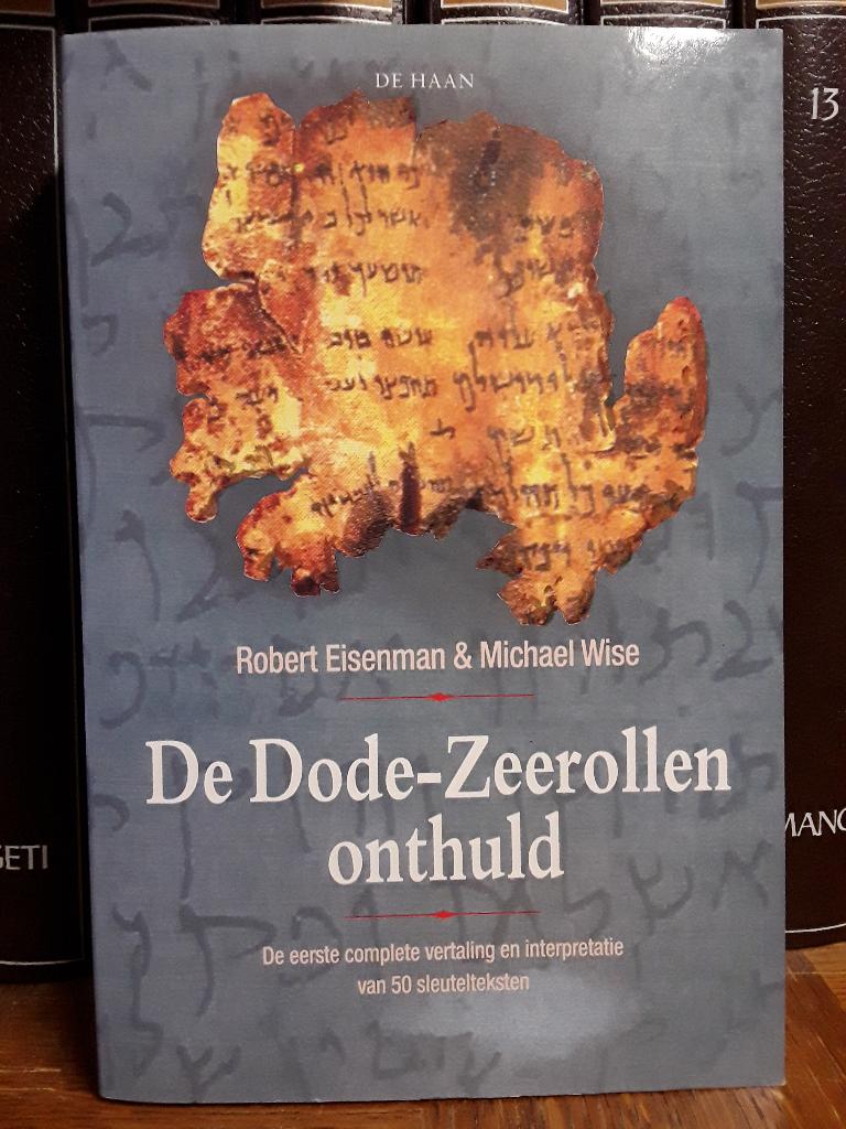 De Dode-Zeerollen onthuld, Robert Eisenman & Michael Wise, Boeken, Godsdienst en Theologie, Islam, Nieuw, Ophalen of Verzenden