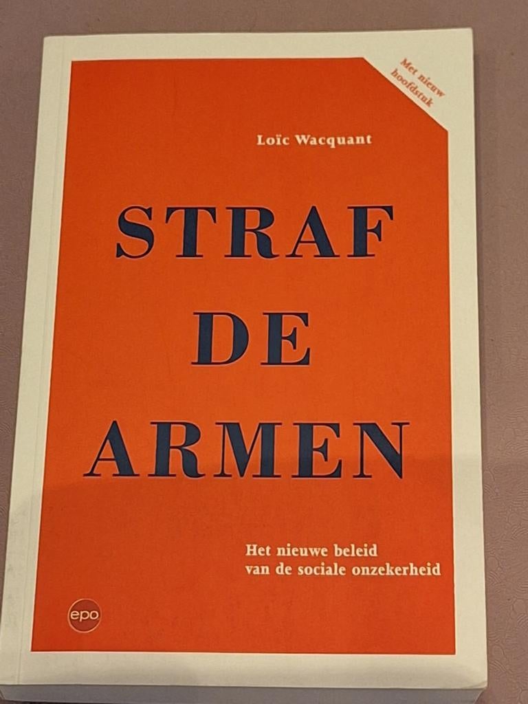 Loic Wacquant - Straf de armen, Boeken, Politiek en Maatschappij, Nieuw, Ophalen of Verzenden