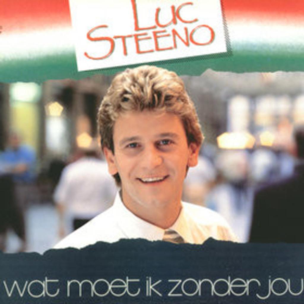 Luc Steeno - Wat moet ik zonder jou, Envoi, Chanson réaliste ou Smartlap