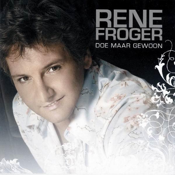 CD- Rene Froger- Doe maar Gewoon - GRATIS, Verzenden
