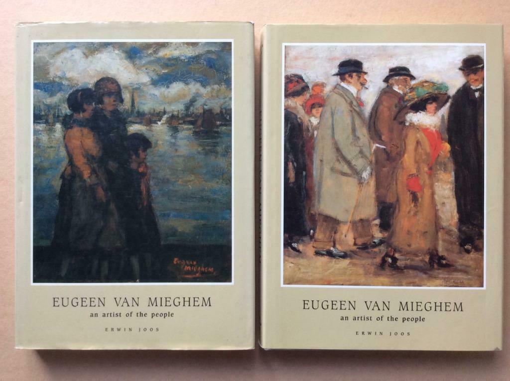 Eugeen Van Mieghem, an artist of the people - Erwin Joos, Ophalen of Verzenden