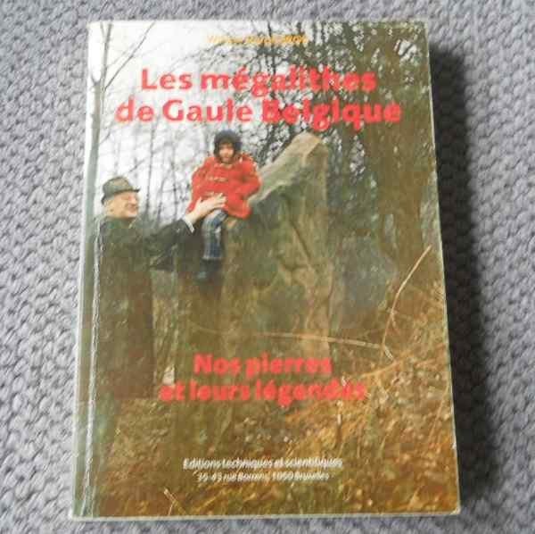 Les mégalithes de Gaule Belgique (Willy et Marcel Brou), Enlèvement ou Envoi, 14e siècle ou avant, Utilisé