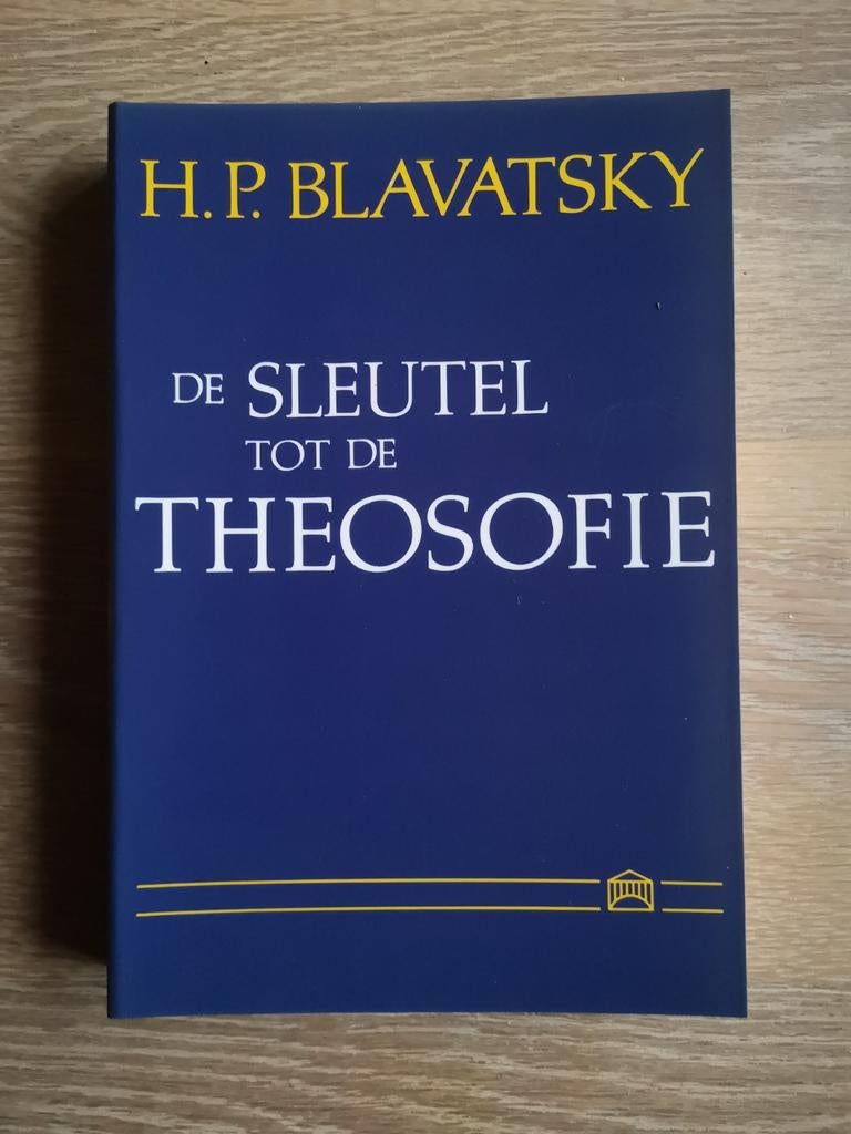 H.P. Blavatsky - De sleutel tot de theosofie, Ophalen of Verzenden, H.P. Blavatsky