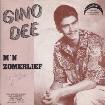 Gino Dee – M’n zomerlief – Single - Gesigneerd, Gebruikt, Ophalen of Verzenden, Nederlandstalig, Gesigneerd