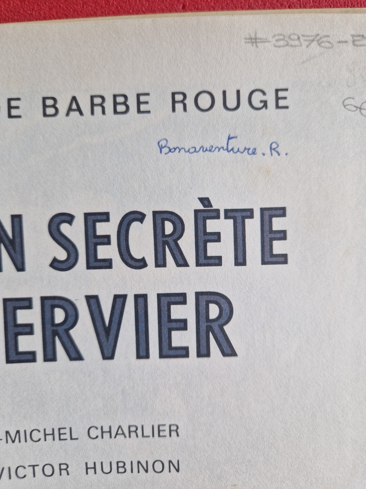bd barbe rouge 12 (1972), Enlèvement ou Envoi