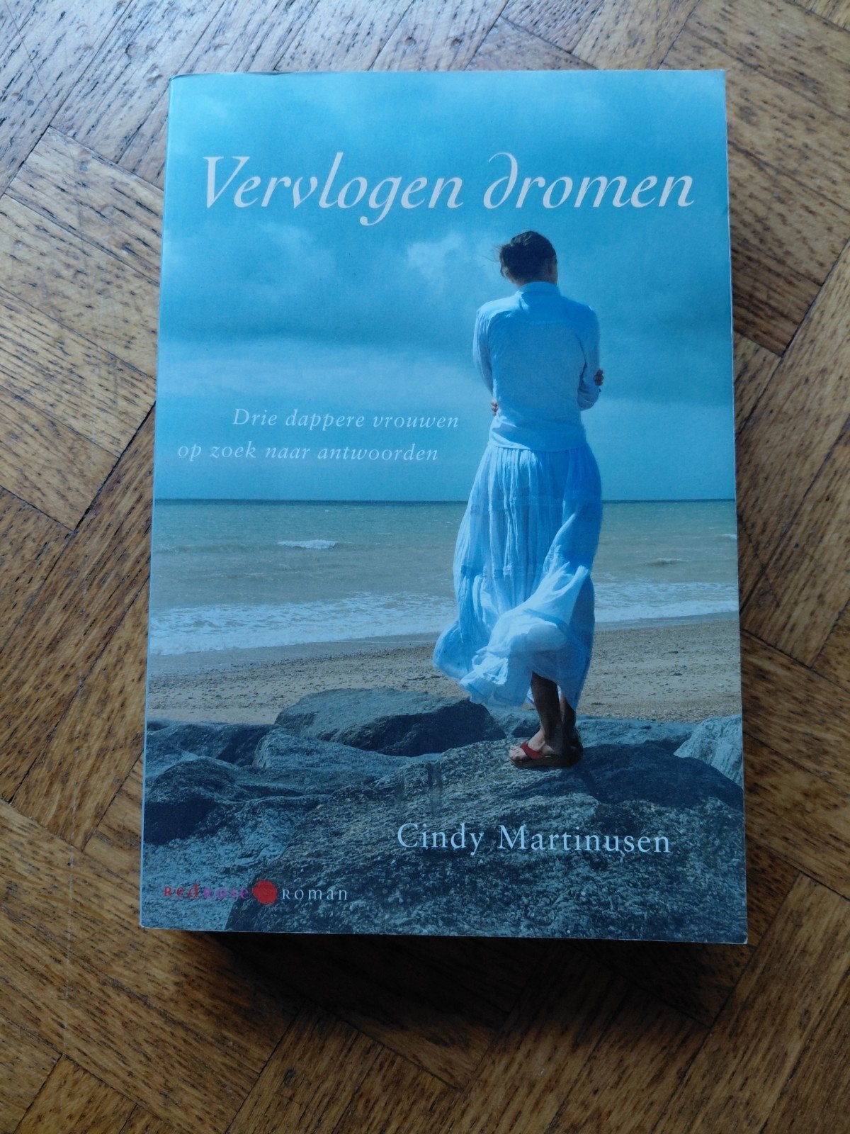 Cindy Martinusen: Vervlogen dromen, Ophalen of Verzenden, Gelezen