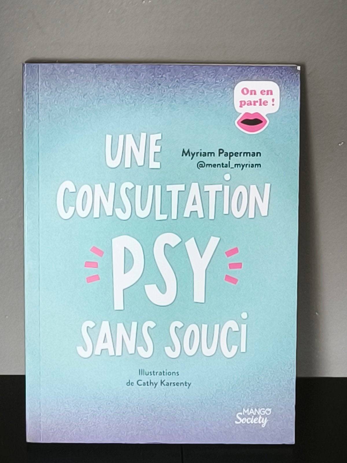 Livre "une consultation psy sans soucis", Enlèvement ou Envoi, Neuf