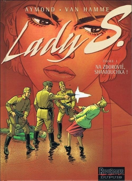 Lady S. - Na Zdorovié, Shaniouchka T01 EO, Enlèvement ou Envoi, Une BD, Comme neuf, Aymond & Van Hamme