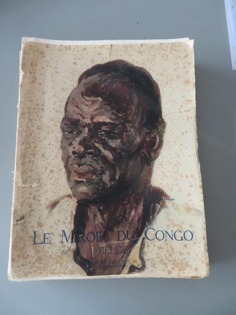 1929 Le Miroir du Congo Belge tome 1 , 286 blz, Ophalen of Verzenden, Zo goed als nieuw