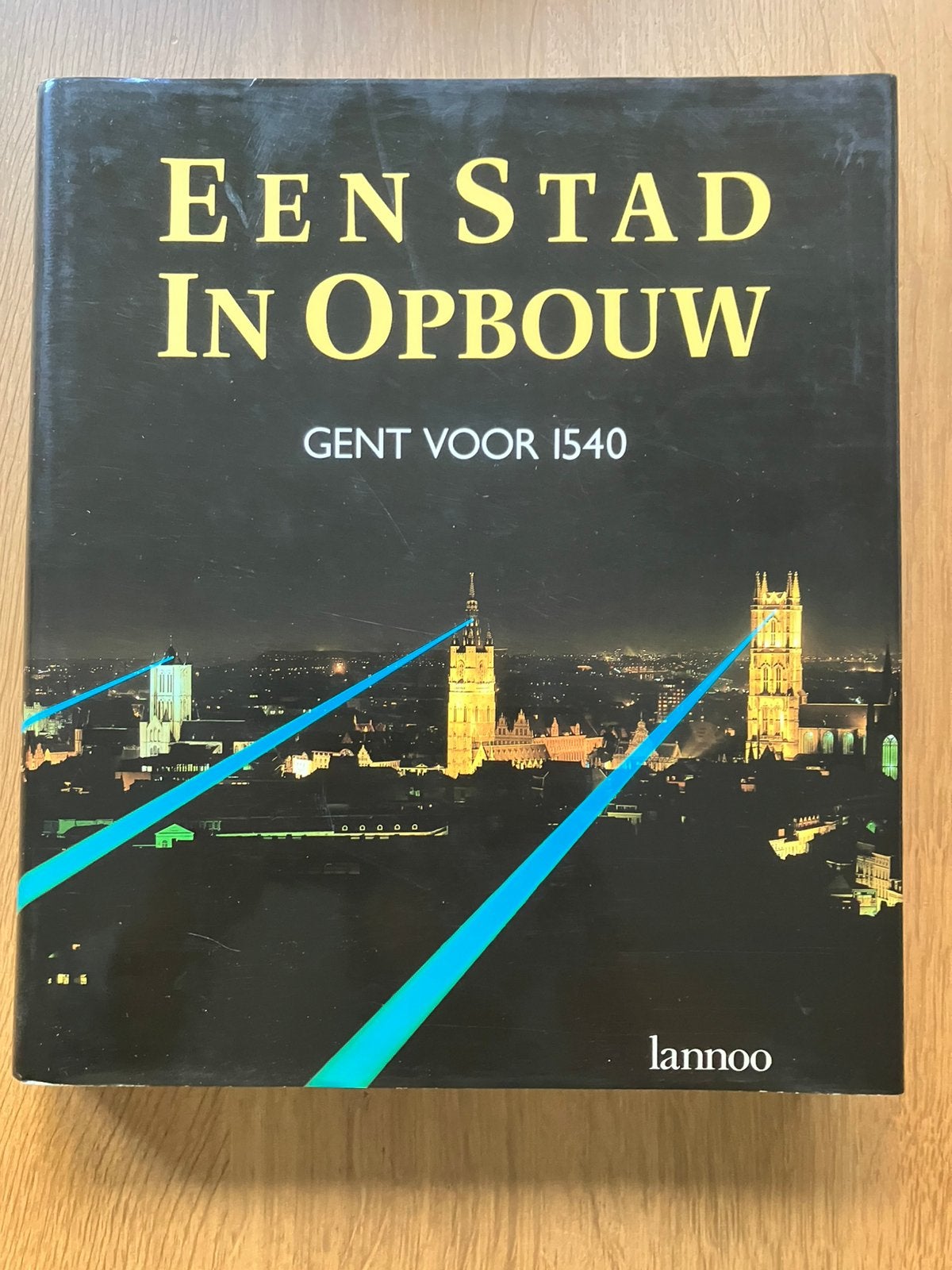 Gent voor 1540, een stad in opbouw, Boeken, Ophalen of Verzenden, Gelezen