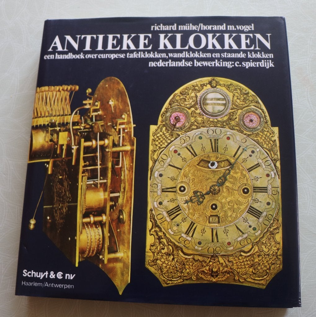 boek antieke klokken - Richard Mühe/Horand M. Vogel, Antiek en Kunst, Ophalen
