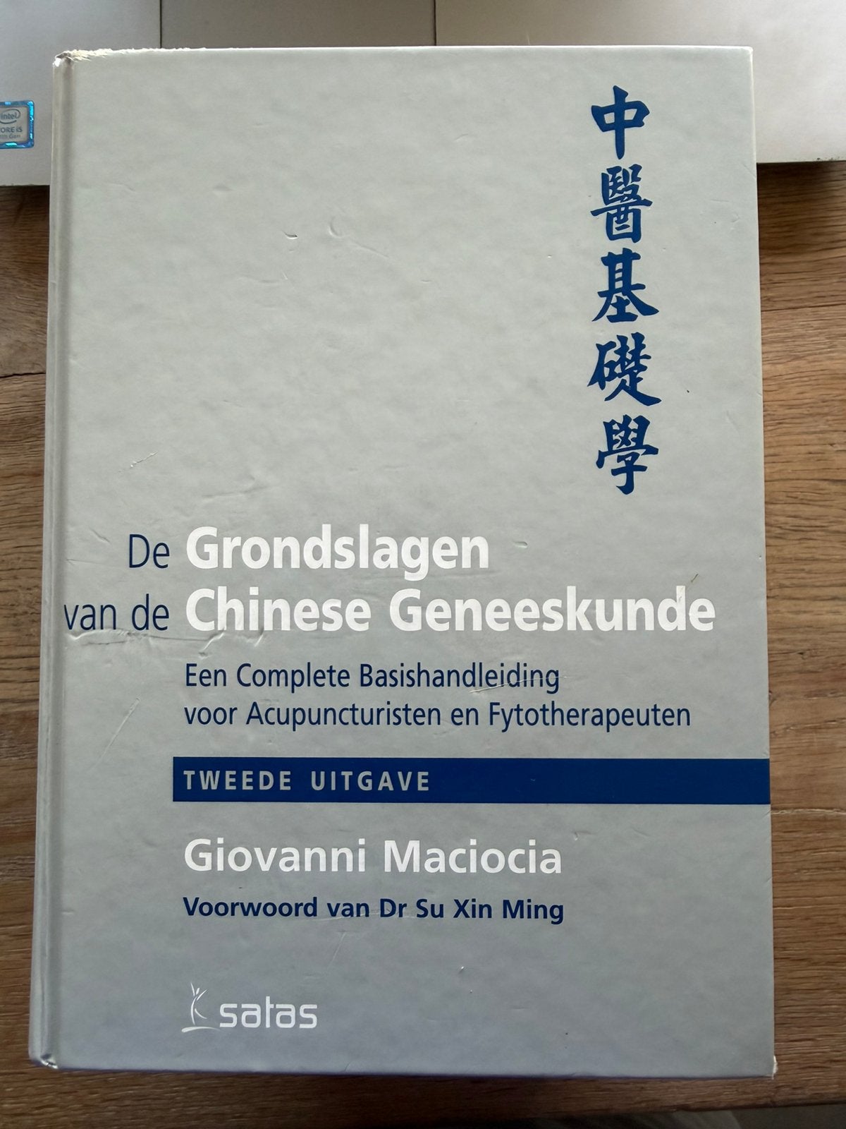 De grondslagen van de Chinese Geneeskunde. Maciocia, Boeken, Ophalen of Verzenden, Zo goed als nieuw