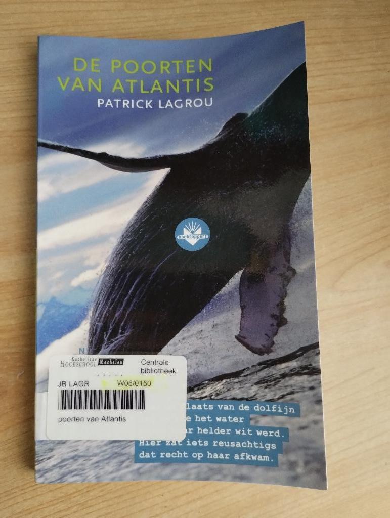 Boek: De poorten van Atlantis – Patrick Lagrou, Patrick Lagrou, Ophalen of Verzenden, Zo goed als nieuw, Fictie
