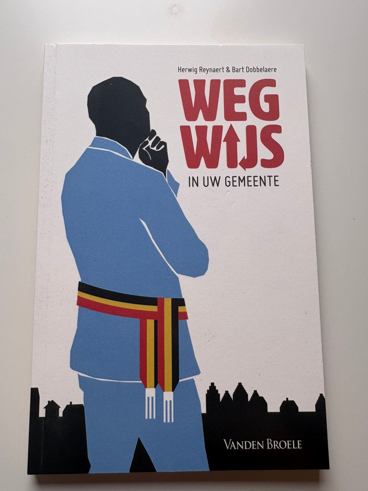 Wegwijs in uw gemeente, Ophalen of Verzenden, Bart Dobbelaere; Herwig Reynaert