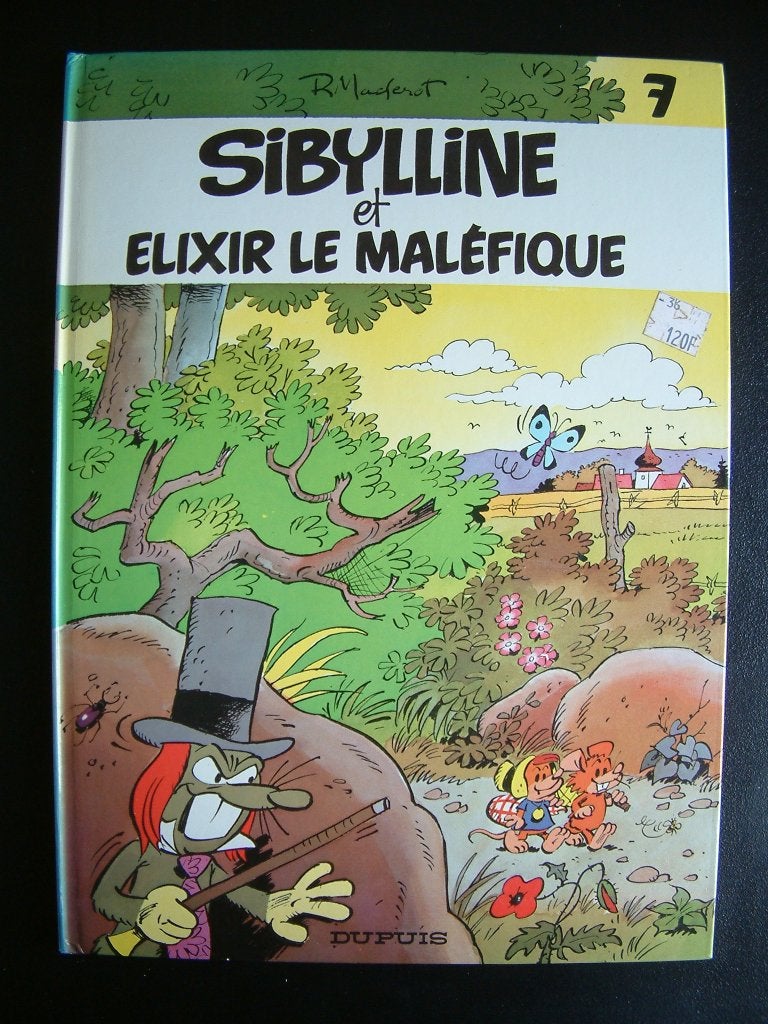Sibylline - 7. Sibylline et Elixir le maléfique - [EO], Livres, Enlèvement ou Envoi, Une BD, Utilisé, Raymond Macherot