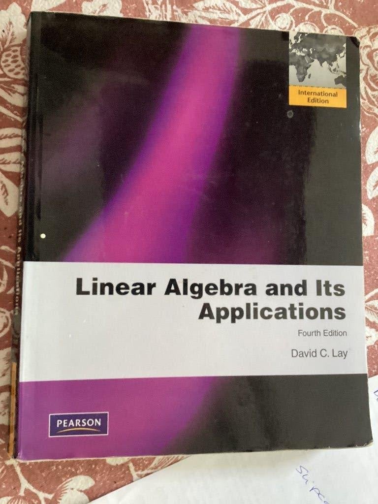 Linear algebra and its applications Fourth edition by D.Lay, Ophalen, Zo goed als nieuw, Hoger Onderwijs, Pearson