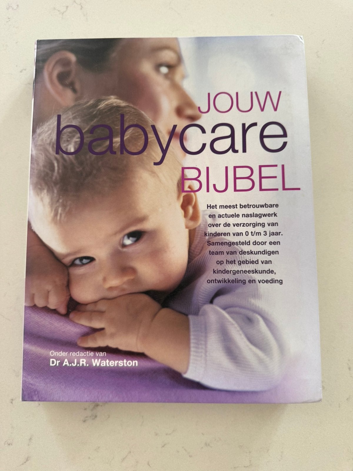 Jouw babycare bijbel, Boeken, Zwangerschap en Opvoeding, Ophalen, Zo goed als nieuw