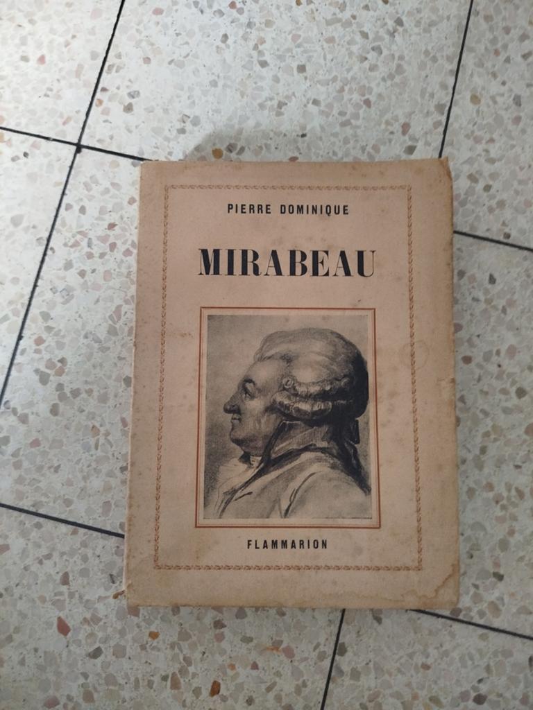 Mirabeau. Door Pierre Dominique. Flammarion., Boeken, Biografieën, Ophalen of Verzenden