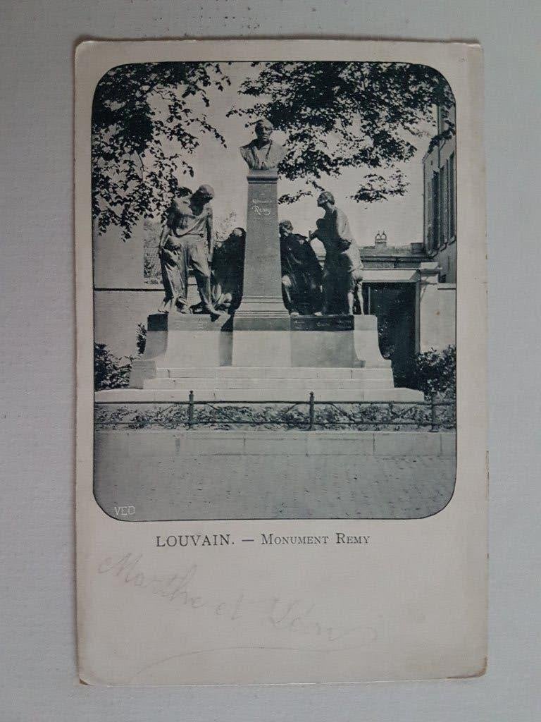 Postkaart Leuven Louvain Monument Remy, Ophalen of Verzenden, Voor 1920, Gelopen, Vlaams-Brabant