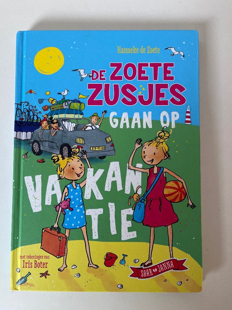 De zoete zusjes gaan op vakantie, Ophalen, Gelezen, Hanneke de Zoete