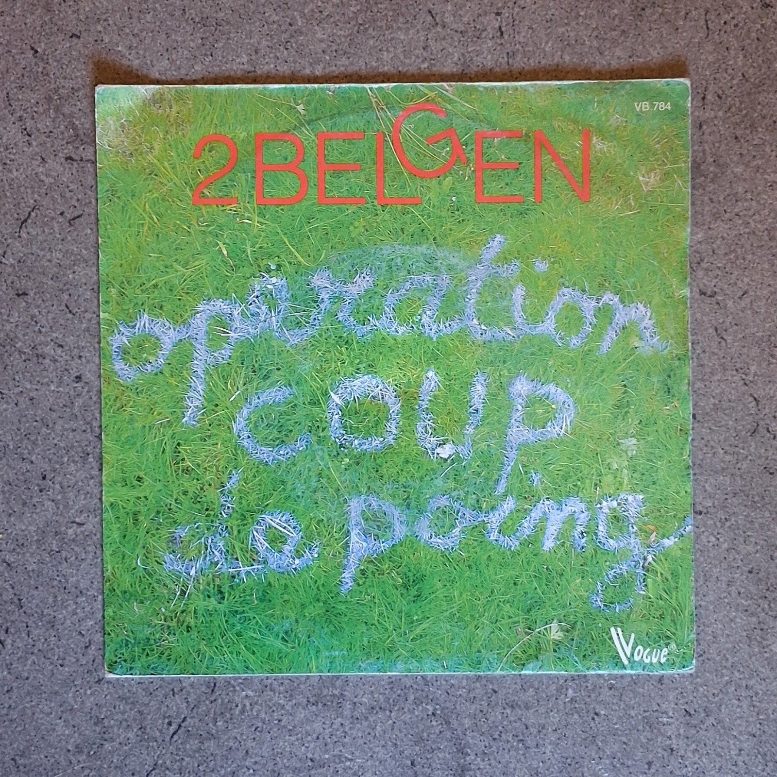 2 Belgen: Operation Coup De Poing (7"), Enlèvement ou Envoi