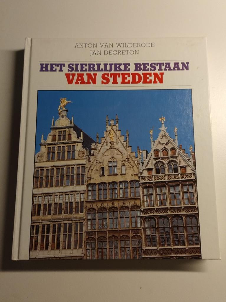 Het sierlijke bestaan van steden - van Wilderode & Decreton, Boeken, Ophalen of Verzenden, Gelezen