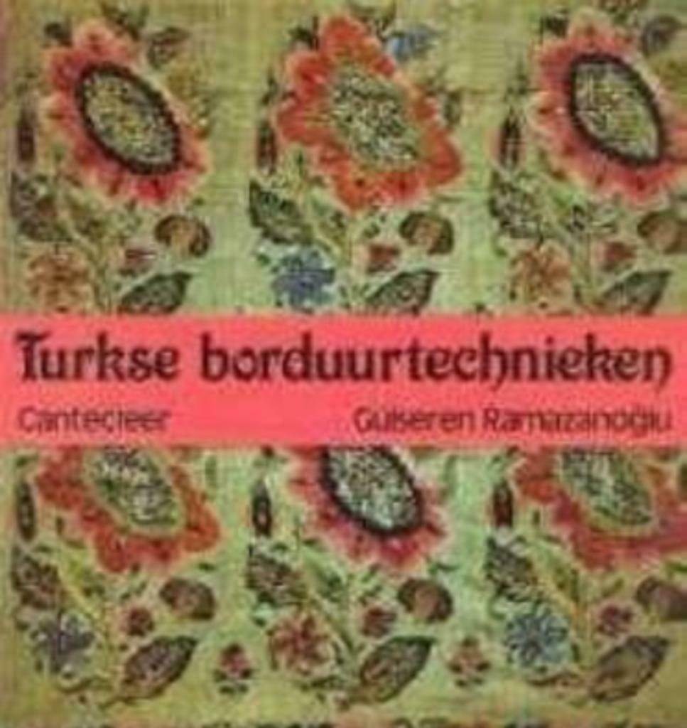 Turkse borduurtechnieken, Gulseren Ramazanoglu, Ophalen of Verzenden