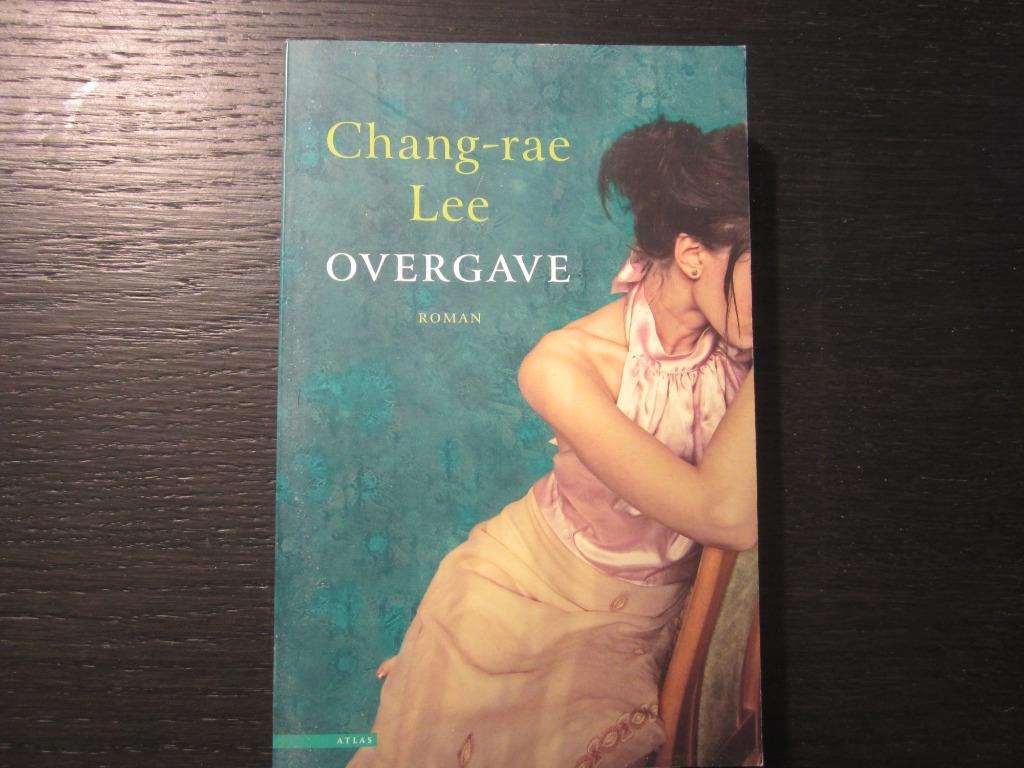 Overgave  -Chang-rae Lee-, Ophalen of Verzenden