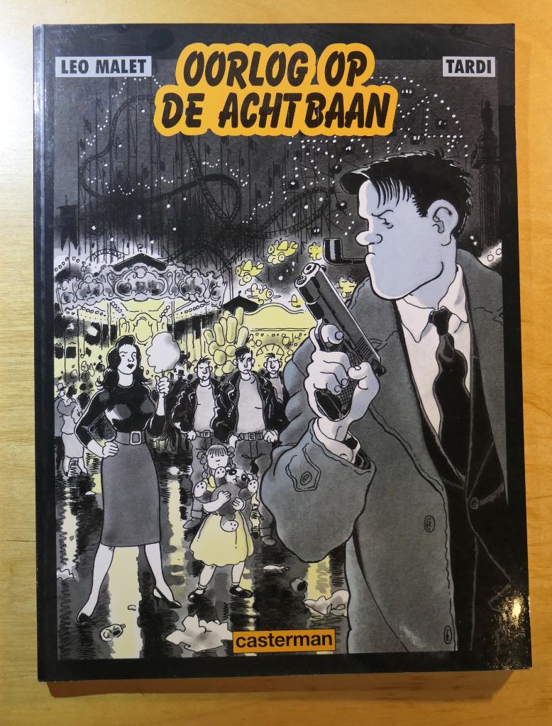 Oorlog op de achtbaan - Malet/Tardi, Une BD, Comme neuf, Enlèvement, Malet - Tardi
