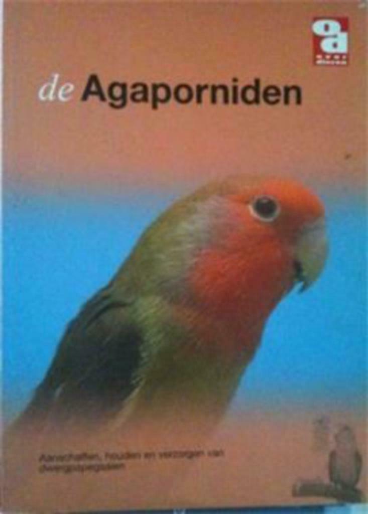 De Agaporniden, Boeken, Ophalen of Verzenden, Gelezen, Vogels