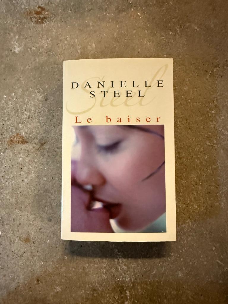 Roman Le baiser, Danielle Steel, Enlèvement ou Envoi, Comme neuf