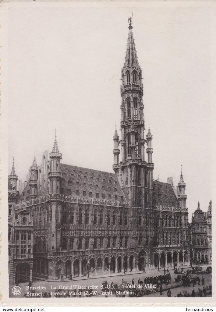 BRUXELLES BRUSSEL  LA GRAND'PLACE L'HOTEL DE VILLE STADHUIS, Enlèvement ou Envoi, Non affranchie, Bruxelles (Capitale)