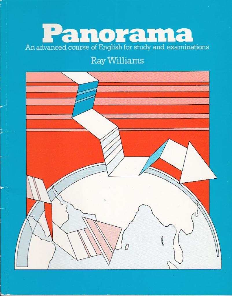 Panorama. An advanced course of English for study and examin, Livres, Neuf, Enlèvement ou Envoi, Anglais, Ray Williams