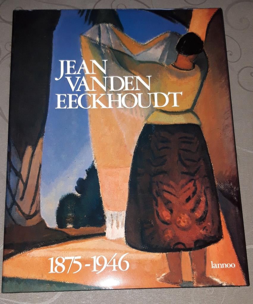 Kunstboek Jean Vanden Eeckhoudt 1875-1946 (Lannoo 1990), Enlèvement, Neuf, Peinture et dessin