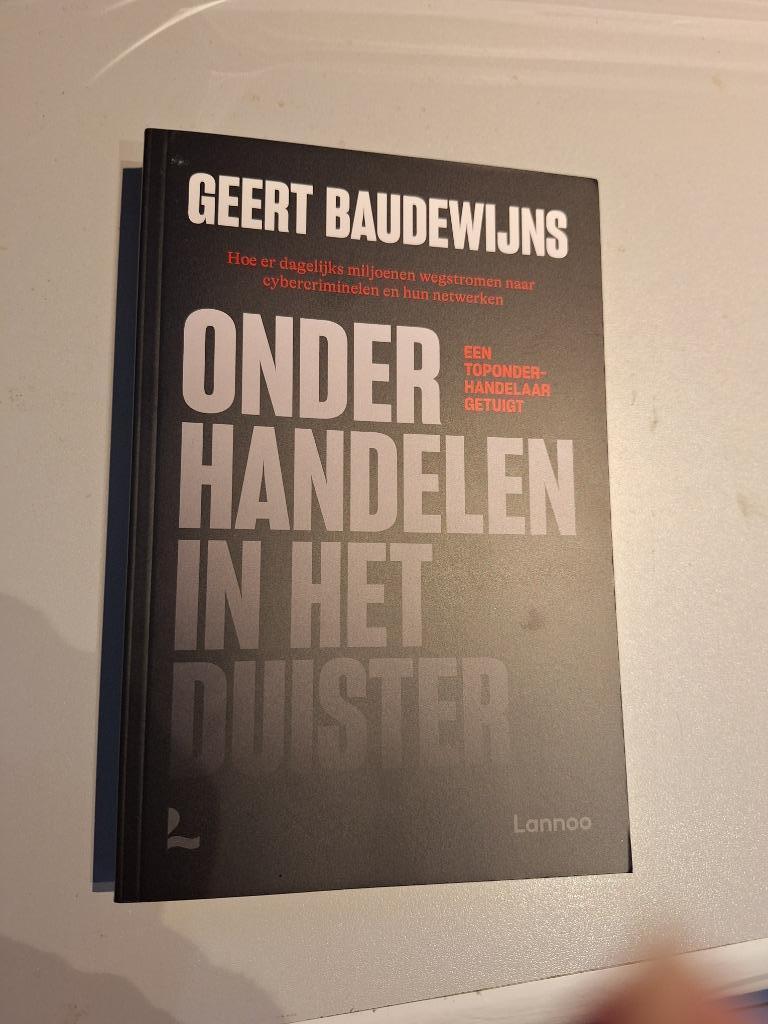 Cybercriminaliteit - Onderhandelen in het Duister - NIEUW, Livres, Informatique & Ordinateur, Enlèvement ou Envoi, Neuf, Autres sujets/thèmes