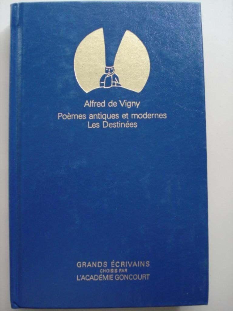 4. Alfred de Vigny Poèmes Antiques et modernes Les Destinées, Livres, Un auteur, Utilisé, Alfred de Vigny, Envoi