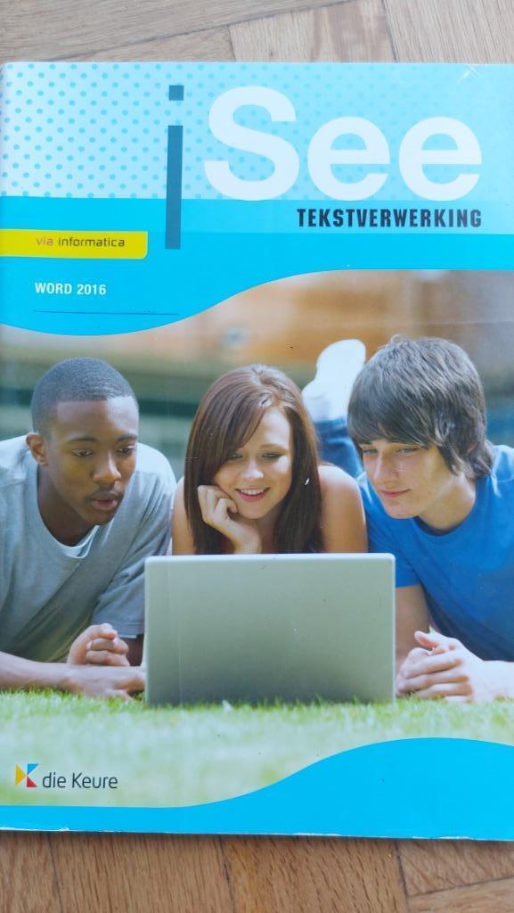 I See Tekstverwerking, Informatique et Ordinateur, Enlèvement ou Envoi, Secondaire, Die Keure