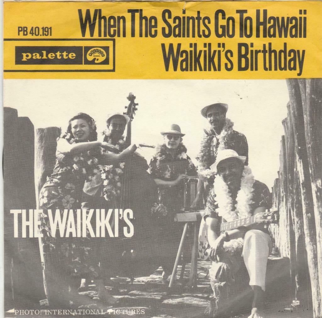 45T: The Waikiki's: When the saints go to Hawaii : Swing : B, Cd's en Dvd's, Vinyl Singles, Pop, 7 inch, Ophalen of Verzenden